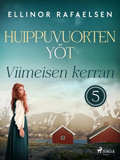 Viimeisen kerran - Huippuvuorten yöt 5