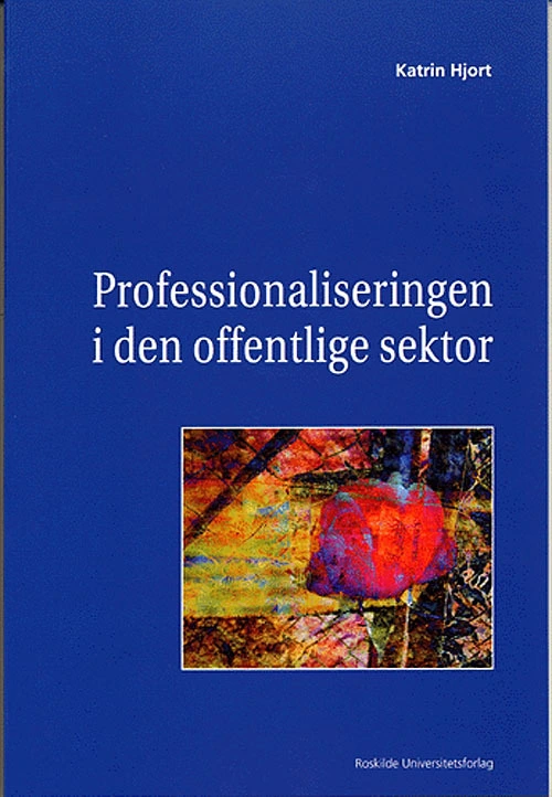 Billede af Professionaliseringen i den offentlige sektor