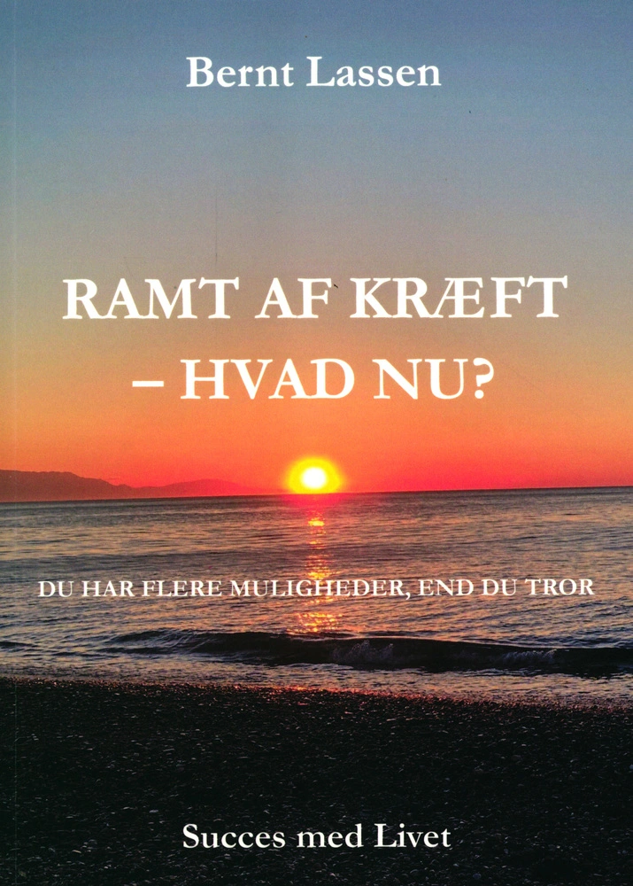 Billede af RAMT AF KRÆFT - HVAD NU?