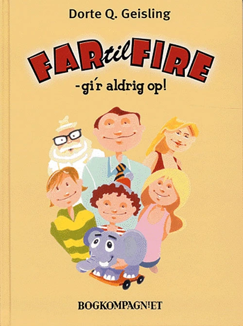 Billede af Far til fire - giÂ´r aldrig op