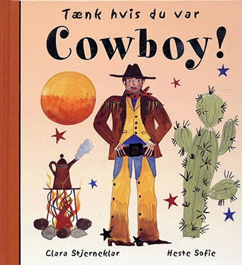 Billede af Tænk hvis du var cowboy