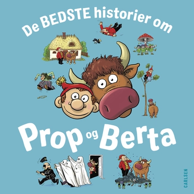 De bedste historier om Prop og Berta