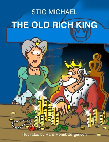 The old rich king
