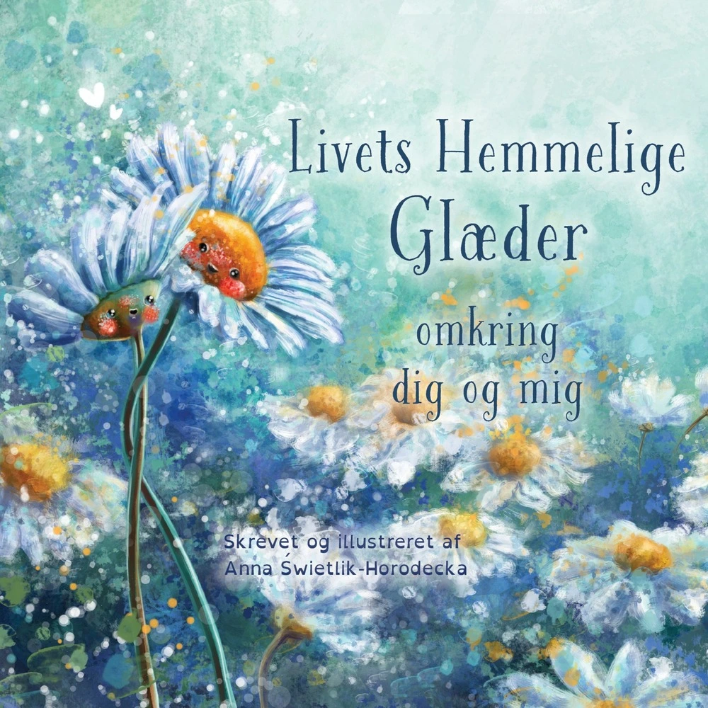 Billede af Livets hemmelige glæder