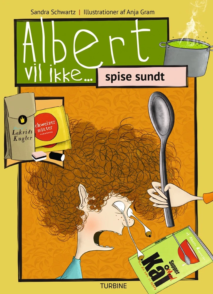 Billede af Albert vil ikke... spise sundt