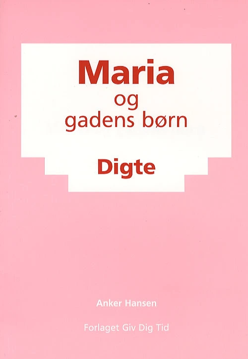 Billede af Maria og gadens børn