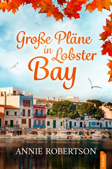 Große Pläne in Lobster Bay