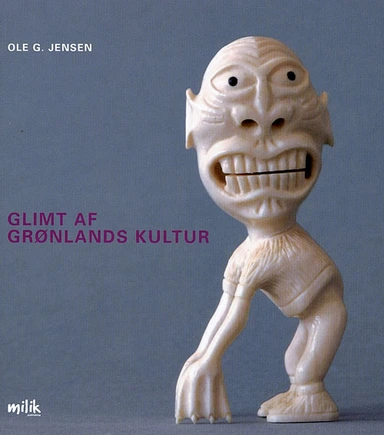 Glimt af Grønlands kultur