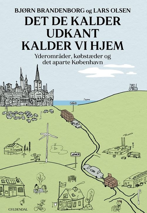 Billede af Det de kalder udkant kalder vi hjem