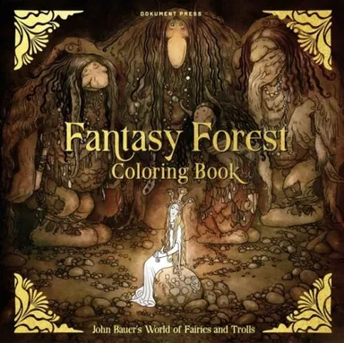 Fantasy forest coloring book: John Bauer's world of fairies and trolls