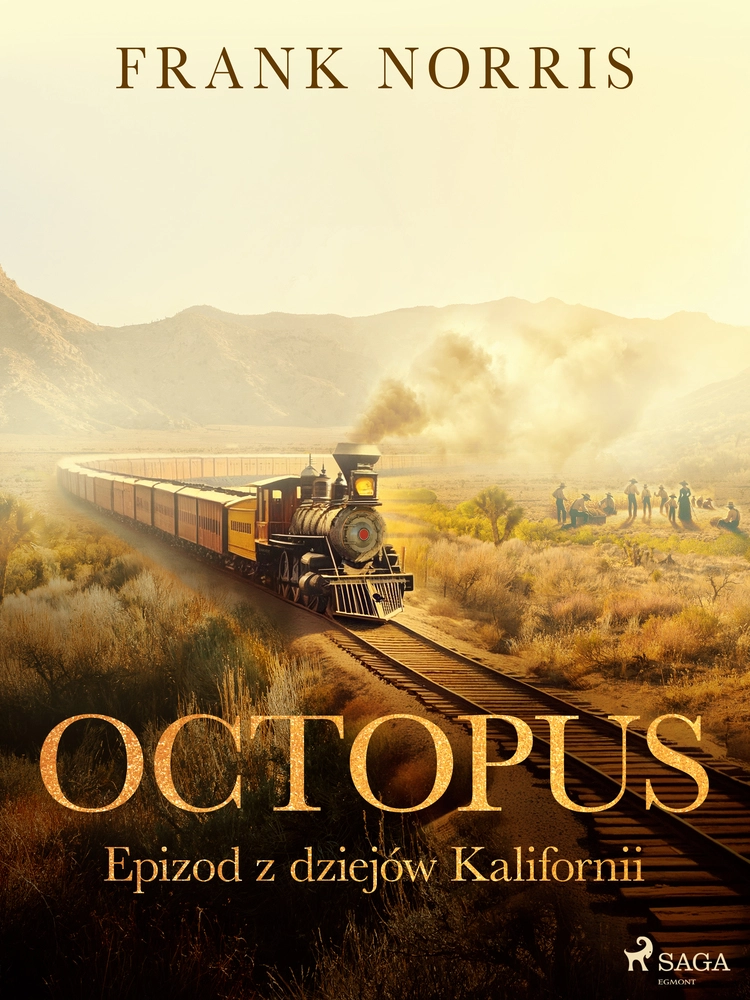 Octopus - Epizod z dziejów Kalifornii