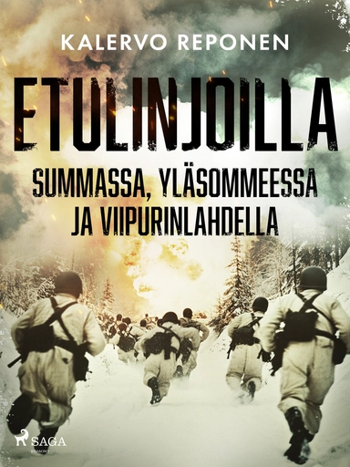 Etulinjoilla Summassa, Yläsommeessa ja Viipurinlahdella