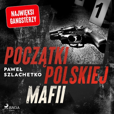 Początki polskiej mafii