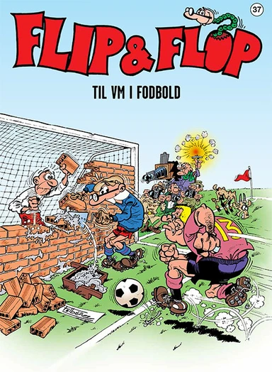 Flip & Flop 37: Flip & Flop til VM i fodbold