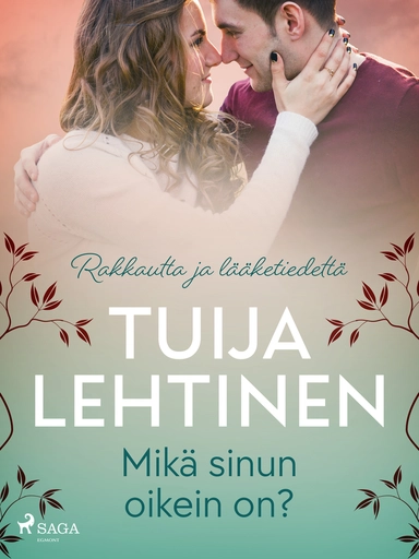 Mikä sinun oikein on?