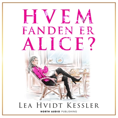 Hvem fanden er Alice?