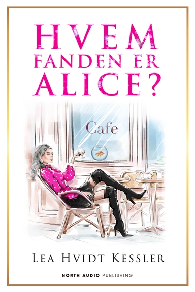 Hvem fanden er Alice?