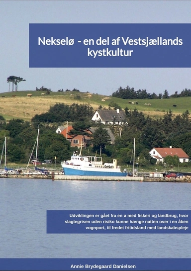 Hesselø - en del af Vestsjællands kystkultur