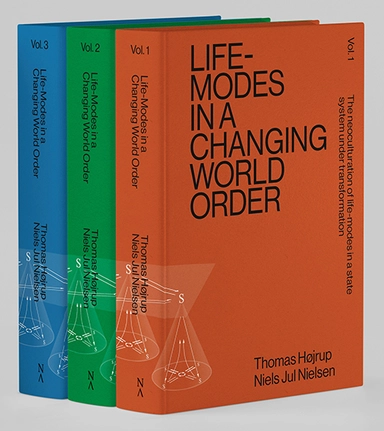 Life-Modes in a changing World Order