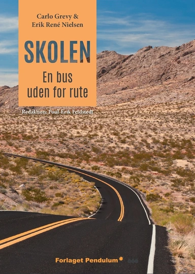 Skolen: en bus uden for rute