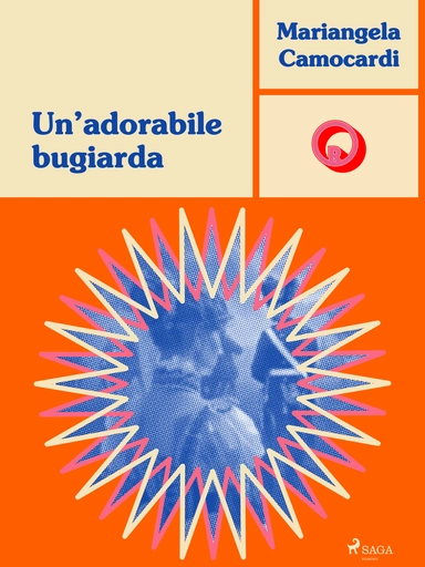 Un’adorabile bugiarda