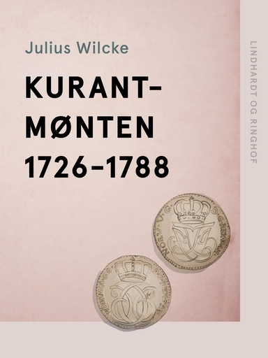 Kurantmønten 1726-1788