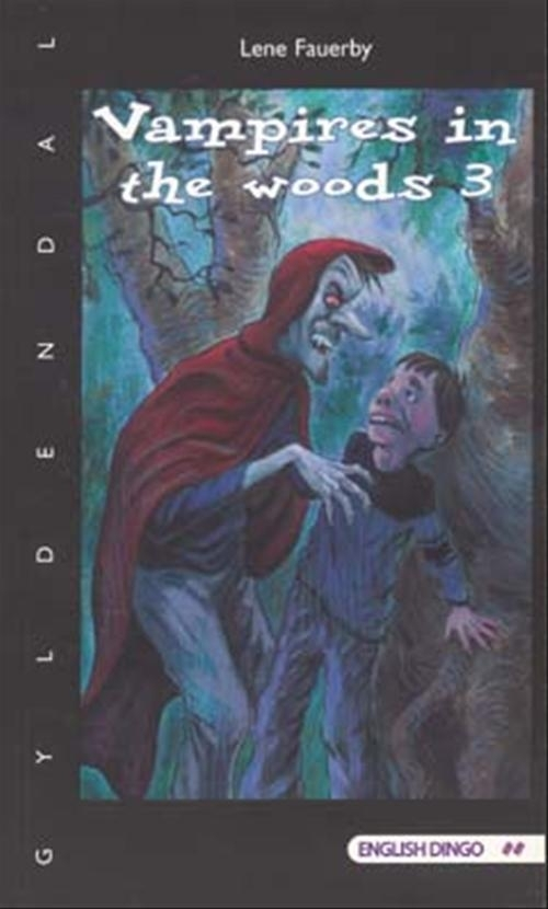 Vampires in the woods 1