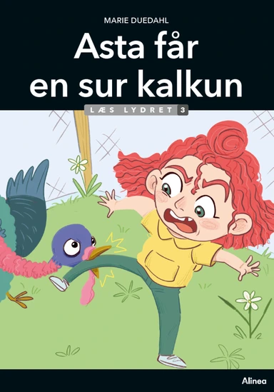 Asta får en sur kalkun, Læs lydret 3