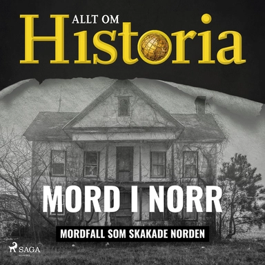 Mord i norr - Mordfall som skakade Norden