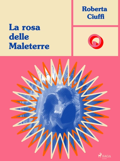 La rosa delle Maleterre