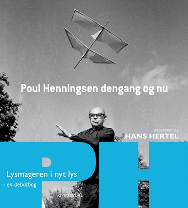 Poul Henningsen dengang og nu - en debatbog