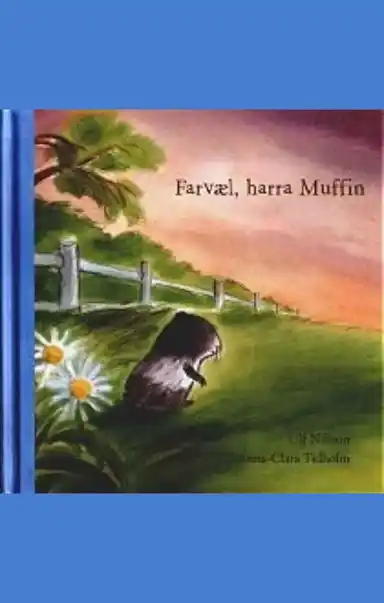 Farvæl, harra Muffin