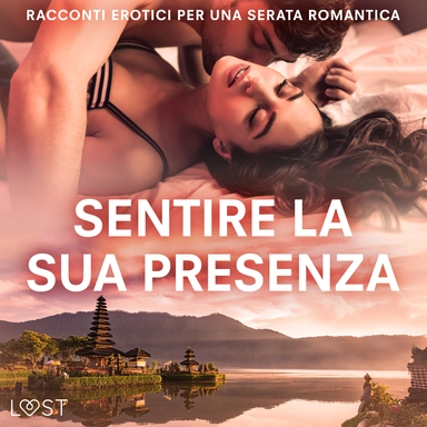 Sentire la sua presenza