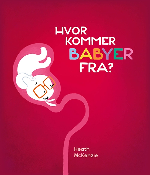 Billede af Hvor kommer babyer fra?