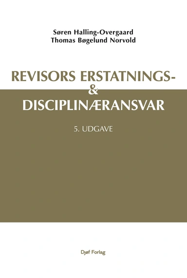 Revisors erstatnings- og disciplinæransvar