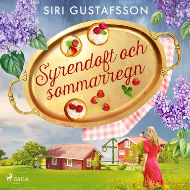 Syrendoft och sommarregn