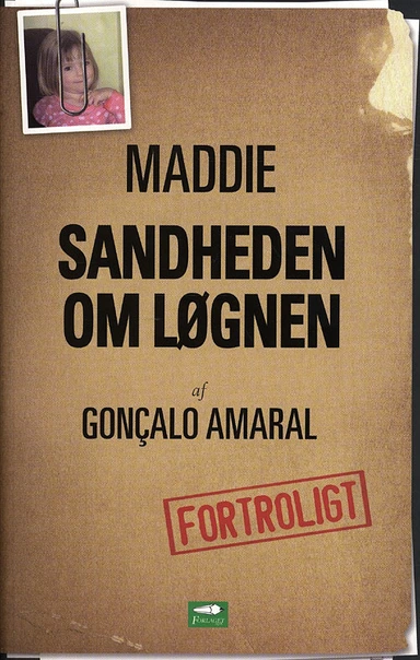 Maddie - sandheden om løgnen