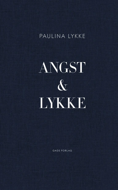 Angst & Lykke