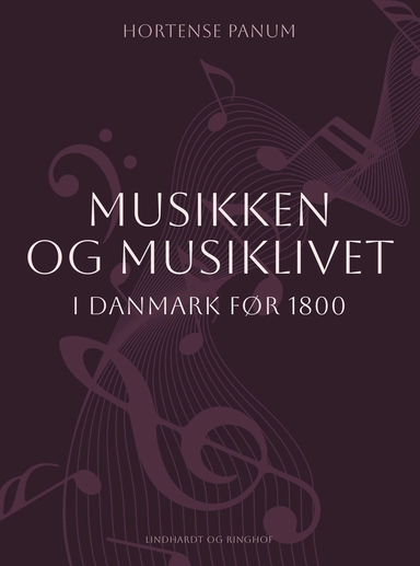 Musikken og musiklivet i Danmark efter 1800