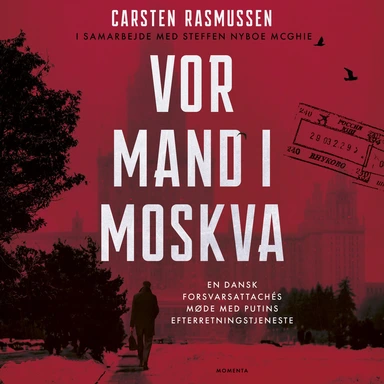 Vor mand i Moskva