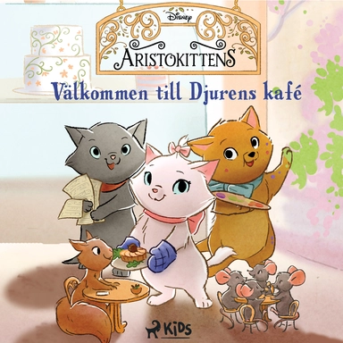 Aristokittens – Välkommen till Djurens kafé