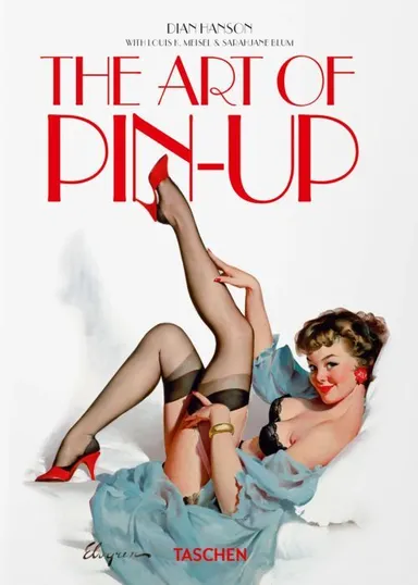 The Art of Pin-up. 40th Ed.