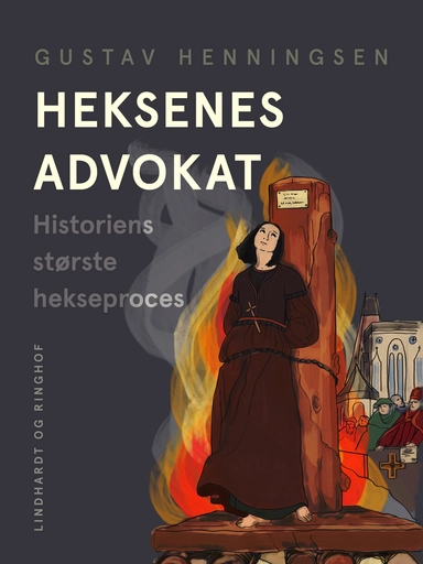 Heksenes advokat. Historiens største hekseproces