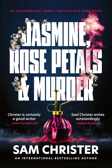 Jasmine, Rose Petals & Murder