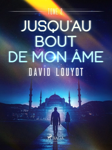 Jusqu'au bout de mon âme - tome 2