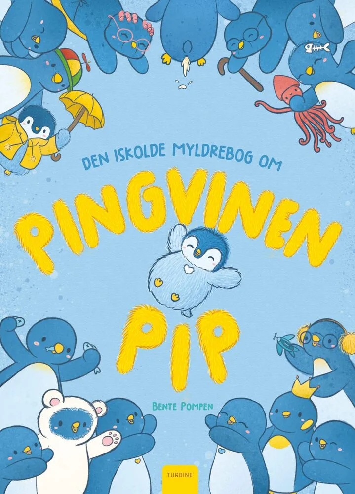 Billede af Den iskolde myldrebog om pingvinen Pip