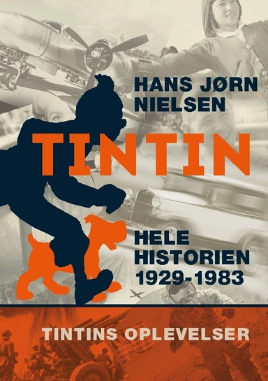 Tintin: Hele historien 1929-1983