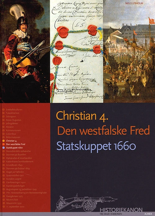 Billede af Historiekanon, Christian 4. Den westfalske Fred, Statskuppet 1660