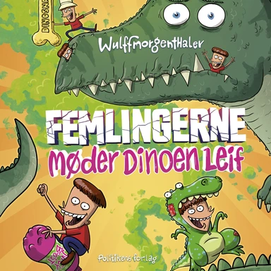 Femlingerne - møder dinoen Leif