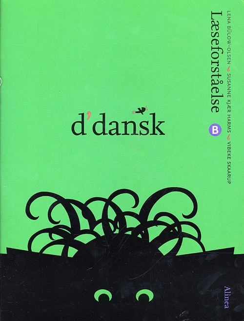 d’dansk, Læseforståelse B
